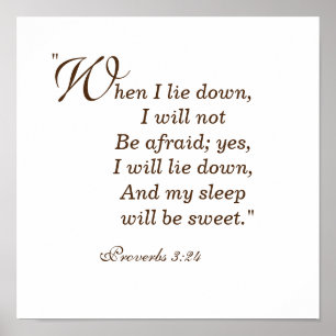 I will lie down, And my sleep will be sweet Poster