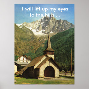 I will lift up my eyes to the hills poster