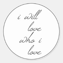 I Will Love Who I Love Script