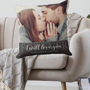 I Will Love You Forever Romantic Couple Cushion