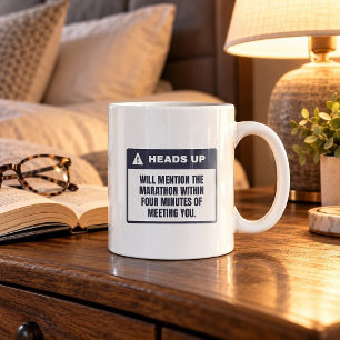 I Will Mention The Marathon Funny Coffee Mug