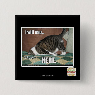I will nap here 15 cm square badge