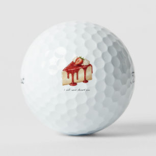 'I Will Never Dessert You' Adorable Fun Couples Golf Balls