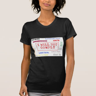I Will Not Comply Line T-Shirt