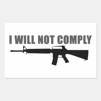 I will not comply rectangular sticker