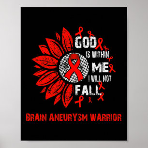I Will Not Fall Brain Aneurysm Warrior Poster