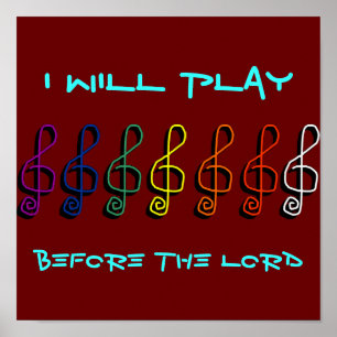 I Will Play Before The Lord Poster