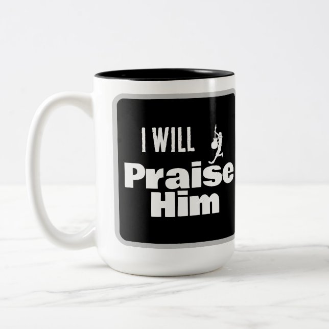 I Will Praise Him, Guitar for the King Two-Tone Coffee Mug (Left)