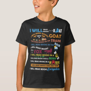 I Will Read Books Here And There And Everywhere T-Shirt