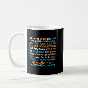 I Will Read Books On A Boat & Everywhere Reading T Coffee Mug