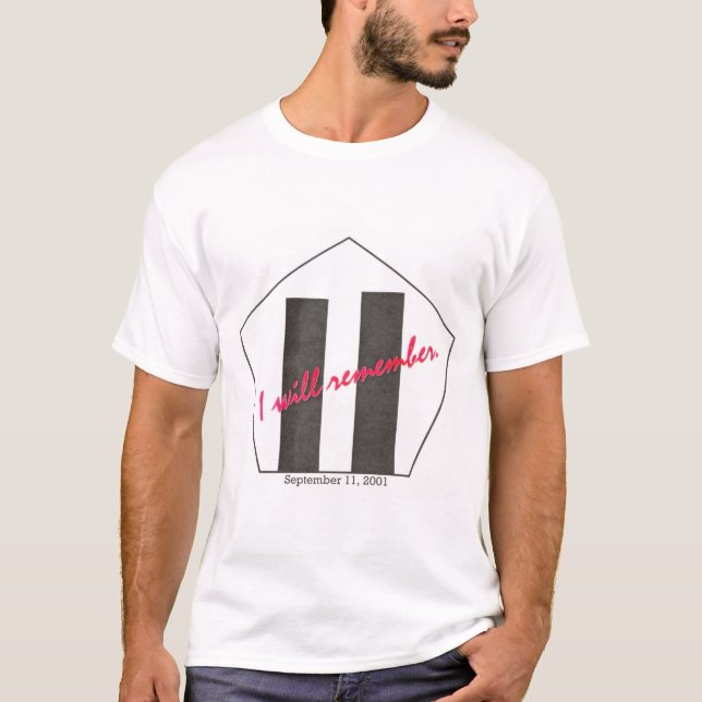 I will remember 2 T-Shirt (Front)