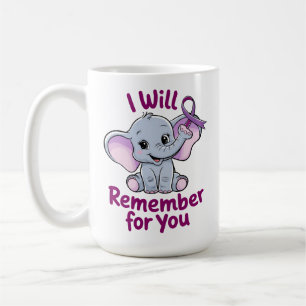 I Will Remember For You Cute Elephant Alzheimer's Coffee Mug