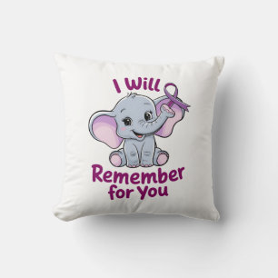 I Will Remember For You Cute Elephant Alzheimer's Cushion