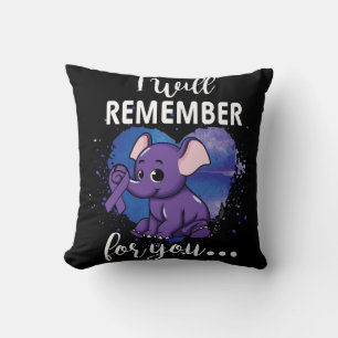 I Will Remember For You Elephant Alzheimers Cushion