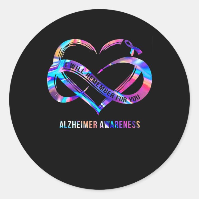 I Will Remember For You Heimerheimer Awareness  Classic Round Sticker (Front)