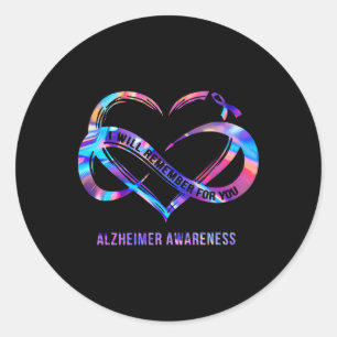 I-will Remember For You Heimerheimer Awareness Classic Round Sticker