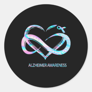 I Will Remember For You Heimerheimer Awareness Cut Classic Round Sticker