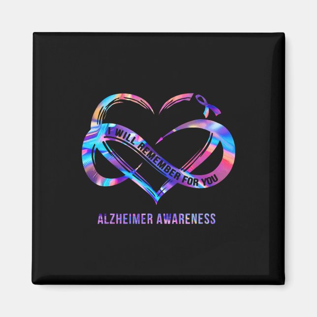 I-will Remember For You Heimerheimer Awareness  Magnet (Front)
