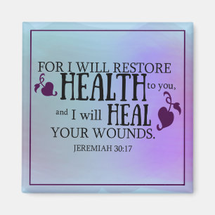 I Will Restore Health to You scripture quote   Magnet
