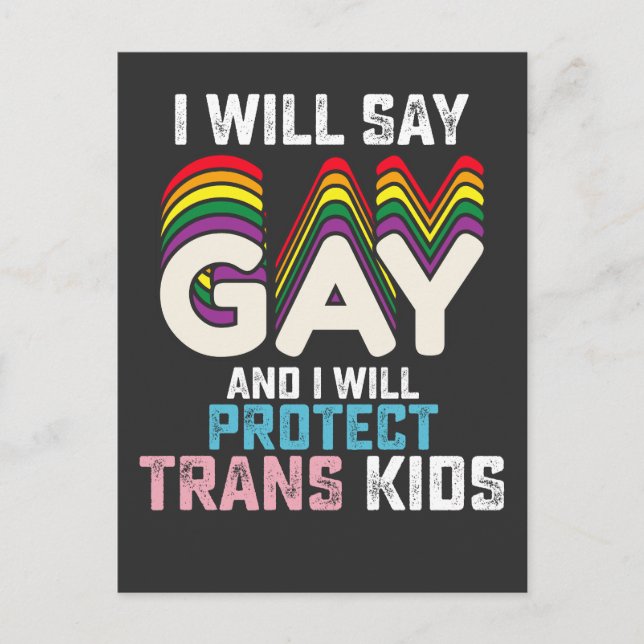 I Will Say Gay And I Will Protect Trans Kids LGBT  Invitation Postcard (Front)