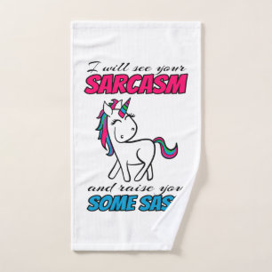 I Will See Your Sarcasm And Raise You Some Sass Bath Towel Set