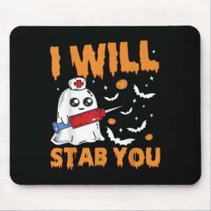 I Will Stab You Ghost Nurse Retro Funny Halloween  Mouse Pad