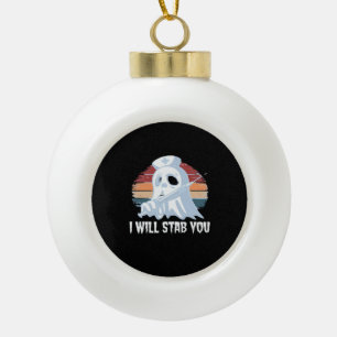 I will stab you t shirt, Ghost Nurse Halloween Vin Ceramic Ball Christmas Ornament