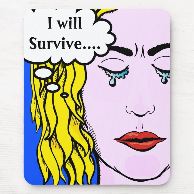 I will survive Lichtenstein style comic art Mouse Pad (Front)