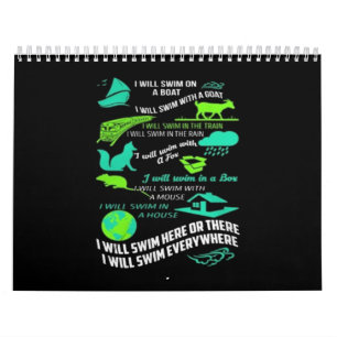 I Will Swim Here Or There I Will Swim Everywhere Calendar