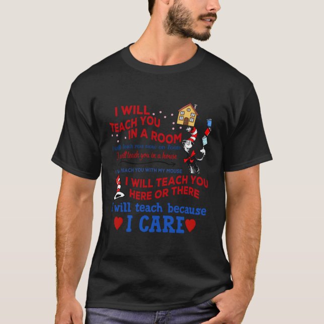 I Will Teach You In A Room T Shirt (Front)