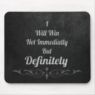 I Will Win - Motivational Mouse Pad