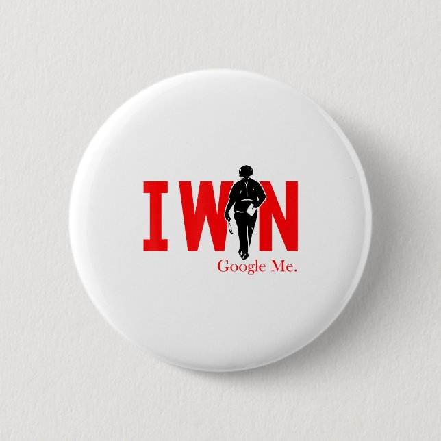 I Win Google Me Motivational Confidence Shirt  6 Cm Round Badge (Front)