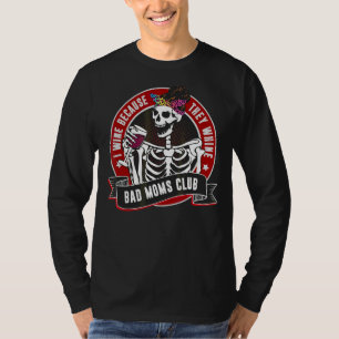 I Wine Because They Whine Skull Leopard Bad Mum Cl T-Shirt