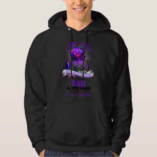 I Wish I Could Climb Up To Heaven Give My Dad A Bi Hoodie