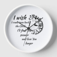 I wish I could turn back Clock