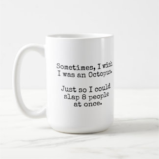 "I wish I was an Octopus" Mug