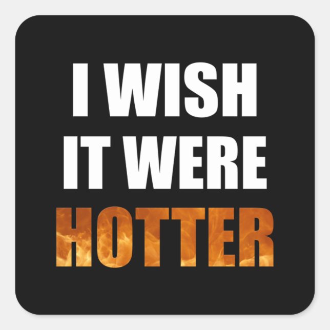 I Wish It Were Colder typography blue color Design Square Sticker (Front)