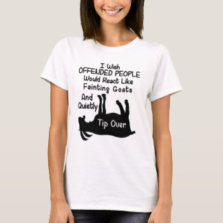 I Wish Offended People T-Shirt