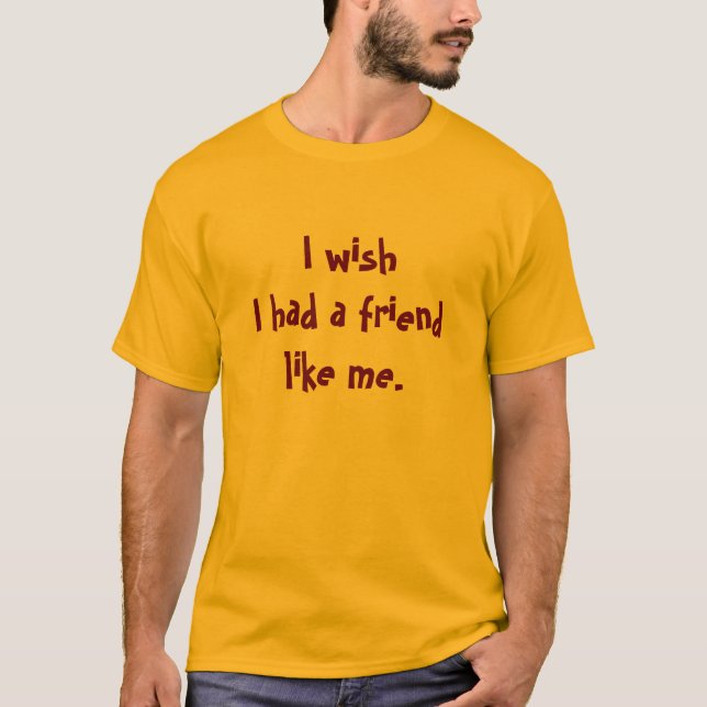 I wish T-Shirt (Front)