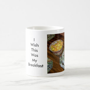 I Wish This Was My Breakfast Coffee Mug