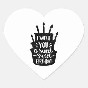 i wish you a sweet birthday heart sticker