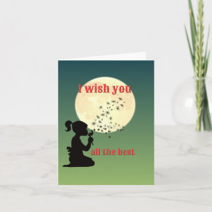 I wish you all well card