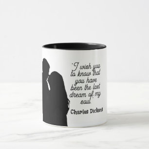 "I wish you to know that you have been  Mug