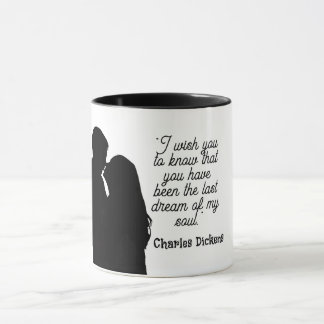 "I wish you to know that you have been  Mug