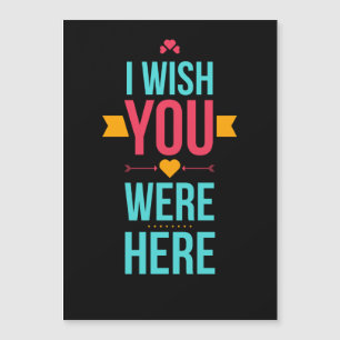 I Wish You Were Here Love Hearts