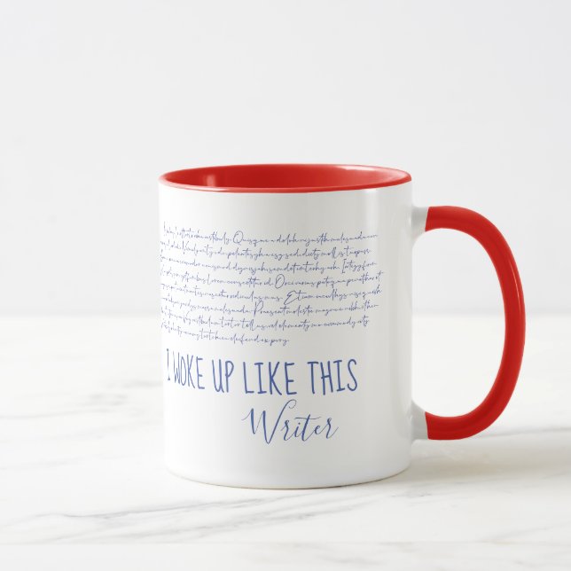 I Woke Up Like This Meme Funny Writer Slogan Mug (Right)