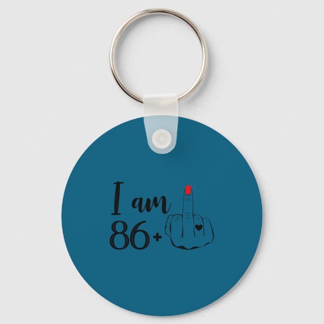 I Women Am 86 Plus 1 Middle Key Ring (Front)