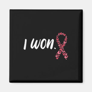 I Won Breast Cancer Awareness Support Pink Ribbon Magnet