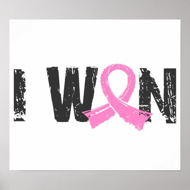 I Won Breast Cancer Poster (Front)