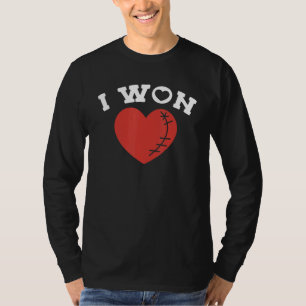 I Won Heart Attack Survivor T-Shirt